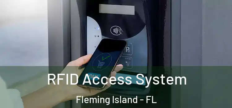  RFID Access System Fleming Island - FL
